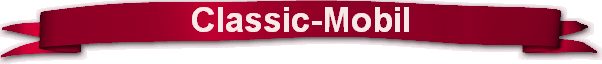 Classic-Mobil
