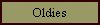 Oldies
